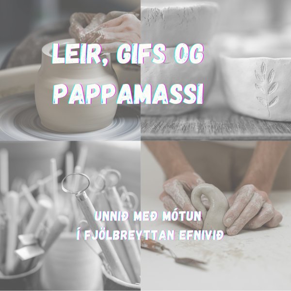 Leir, gifs og pappamassi