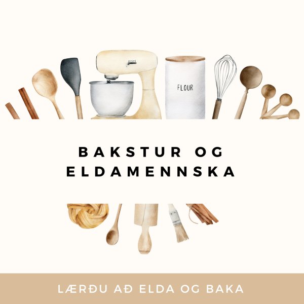 Bakstur og eldamennska