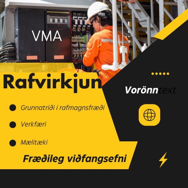VMA - rafvirkjun fyrir 9. - 10. bekk. 